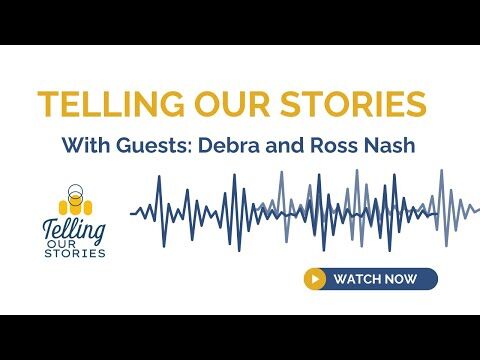 Telling Our Stories Podcast | Regency on the Lake with Debra and Ross Nash